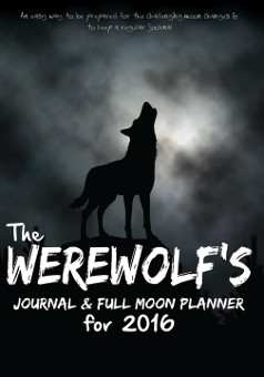 The Werewolf's Journal & Full Moon Planner for 2015
